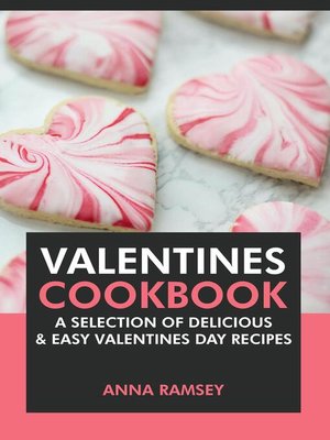 cover image of Valentines Cookbook